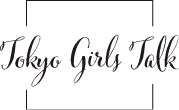 Tokyo Girls Talk